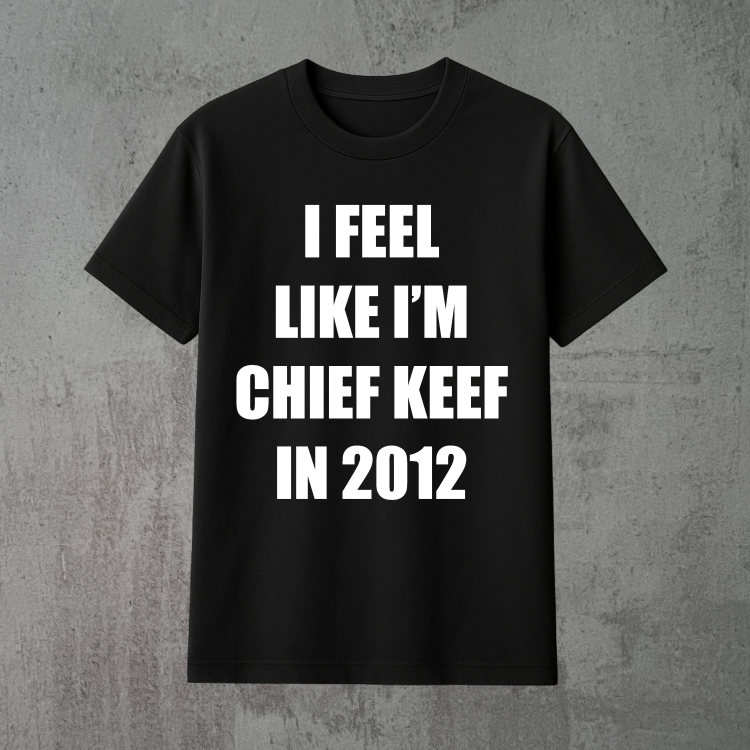 i feel like i'm chief keef in 2012 czarna.png