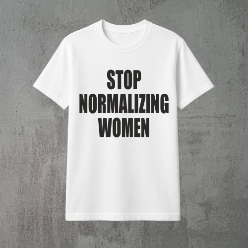 stop normalizing women biała.png