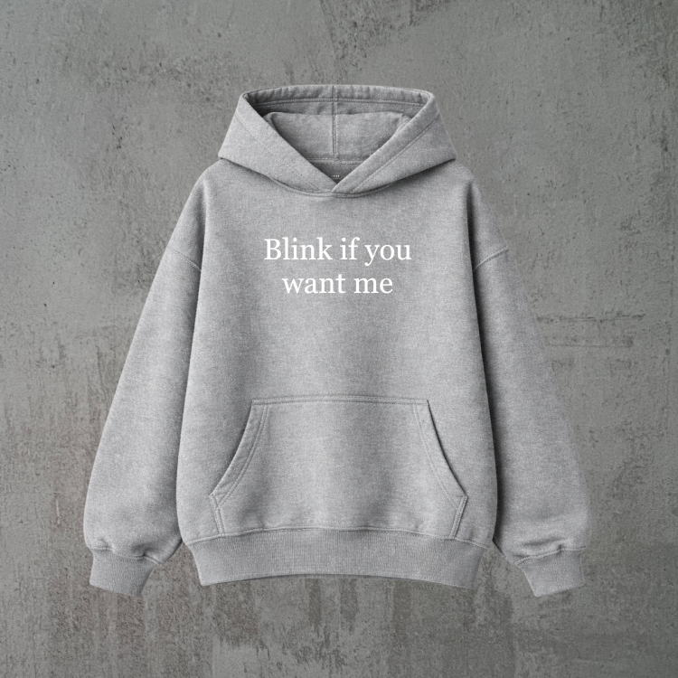 blink if you want me szara bluza biały.png