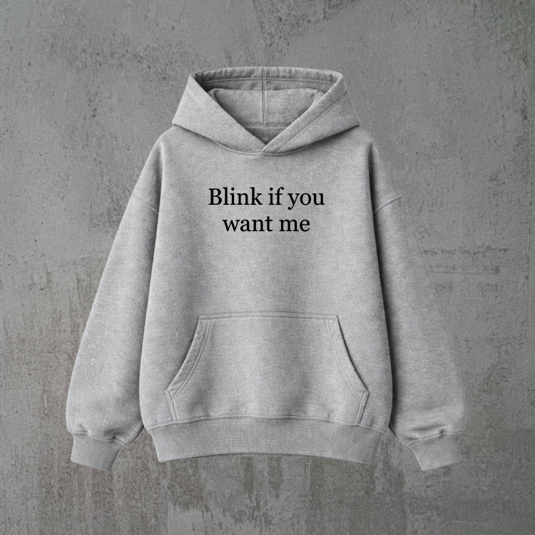 blink if you want me szara bluza czarny.png